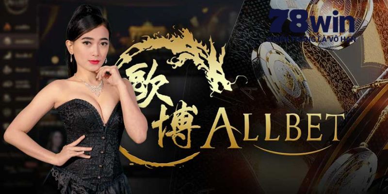 Allbet Gaming 78Win