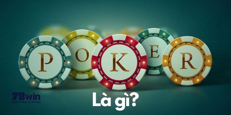 Poker online game bài thú vị thách thức tư duy của bạn