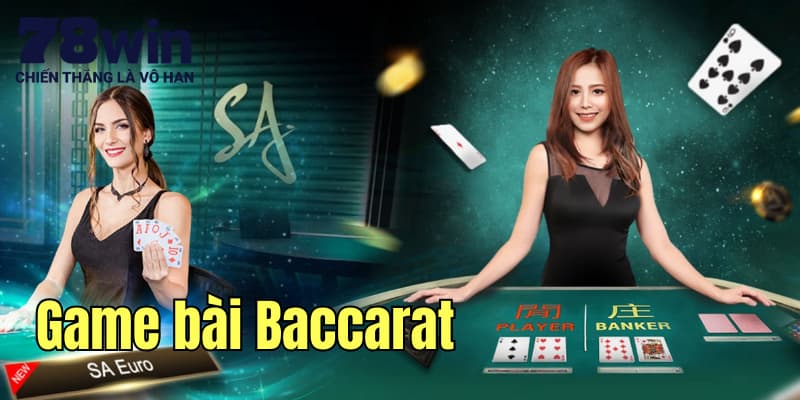 Giới thiệu trò chơi Baccarat tại sảnh SA